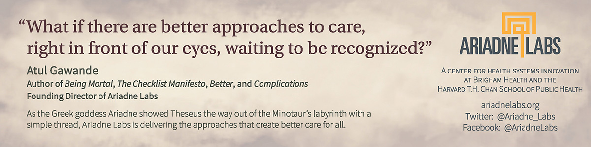 back of a bookmark with a quote from Atul Gawande: 'What if there are better approaches to care, right in front of our eyes, waiting to be recognized?''